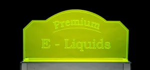 Eye Catching Fluorescent E-Liquid/E-Juice Sign